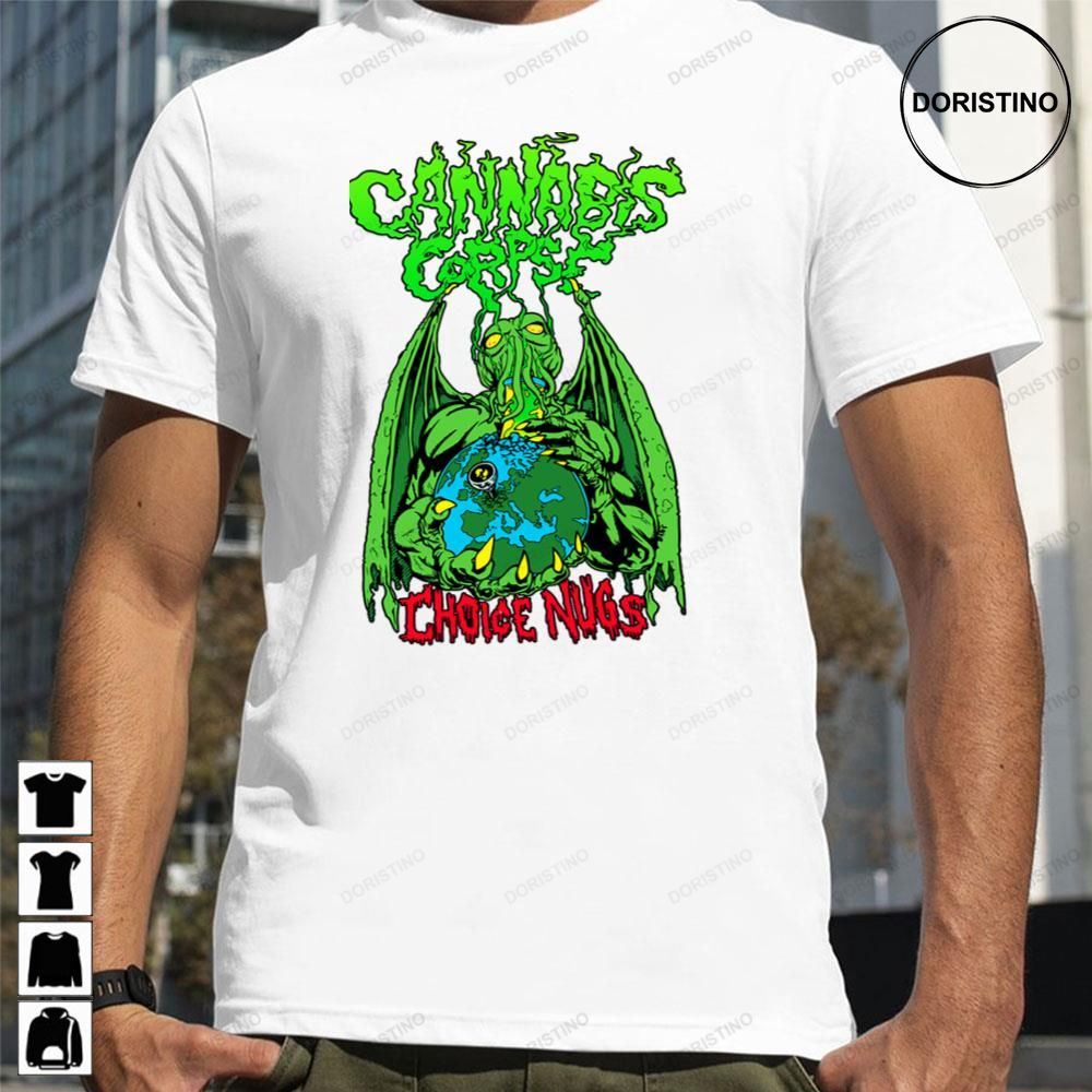 Choice Nugs Cannabis Corpse Trending Style